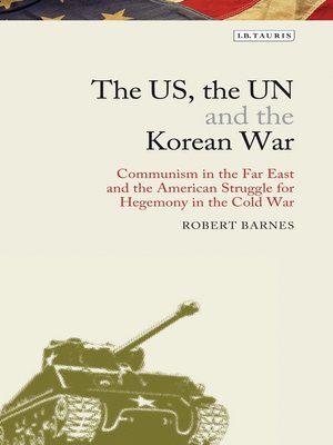 cover image of The US, the UN and the Korean War